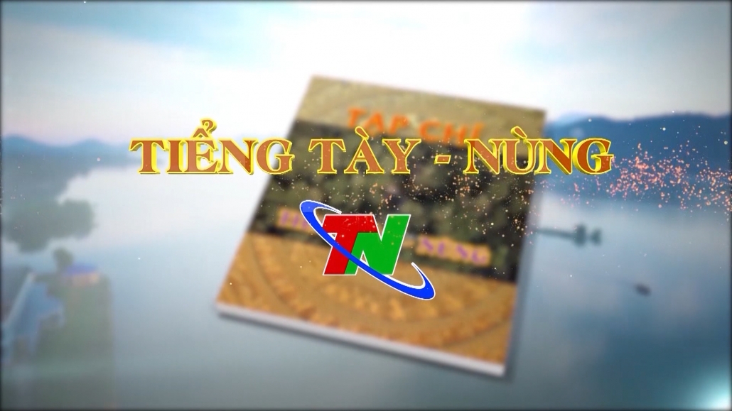 Chương trình Tiếng Tày ngày 1/4/2021