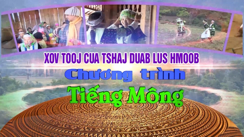 Chương trình Truyền hình tiếng Mông ngày 17/4/2021