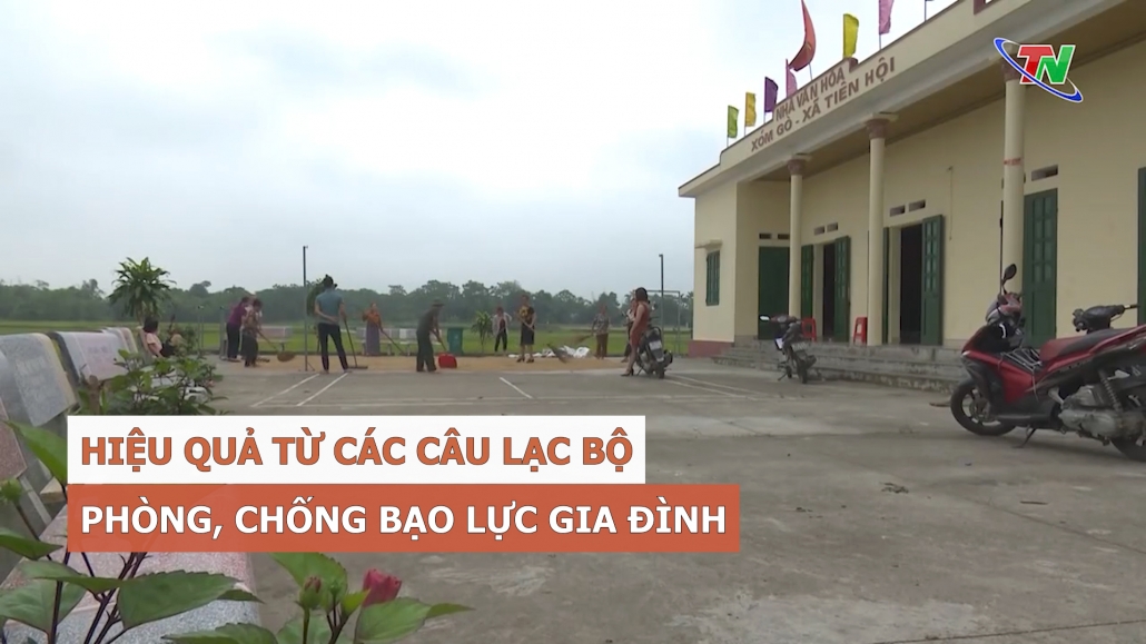 Hiệu quả từ các câu lạc bộ phòng, chống bạo lực gia đình
