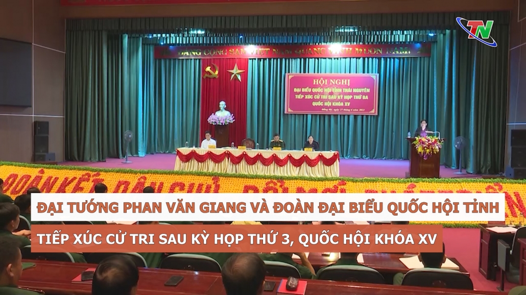 Đại tướng Phan Văn Giang và đoàn Đại biểu Quốc hội tỉnh tiếp xúc cử tri sau kỳ họp thứ 3, Quốc hội khóa XV